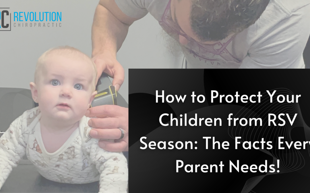 How to Protect Your Children from RSV Season: The Facts Every Parent Needs!